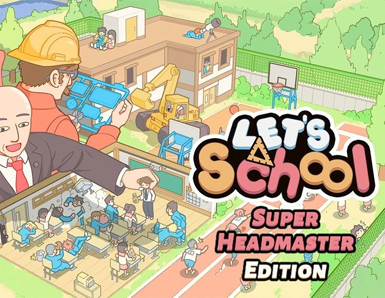 Игра для ПК Pathea Games Let`s School - Super Headmaster Edition (12+)